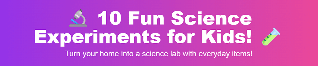 image - CurioBuddy 10 Fun Science Experiments